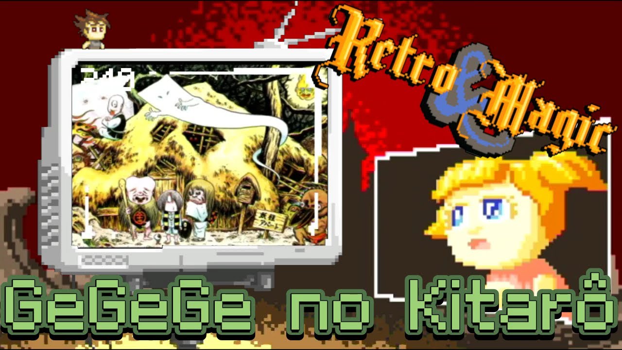 RETRO & MAGIC #240 GeGeGe no Kitarô