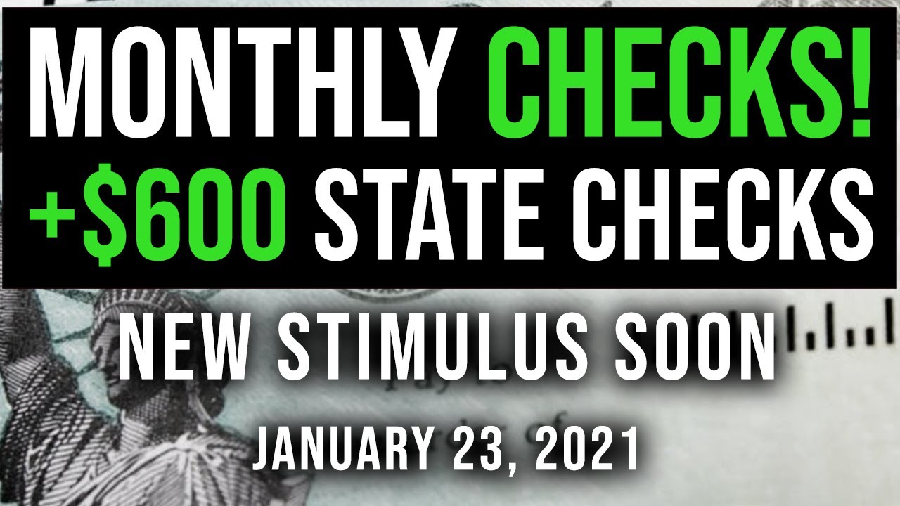 ($300/MO CHECKS FOR KIDS! $600 STATE CHECKS!) STIMULUS CHECK UPDATE & STIMULUS PACKAGE 01/23/2021