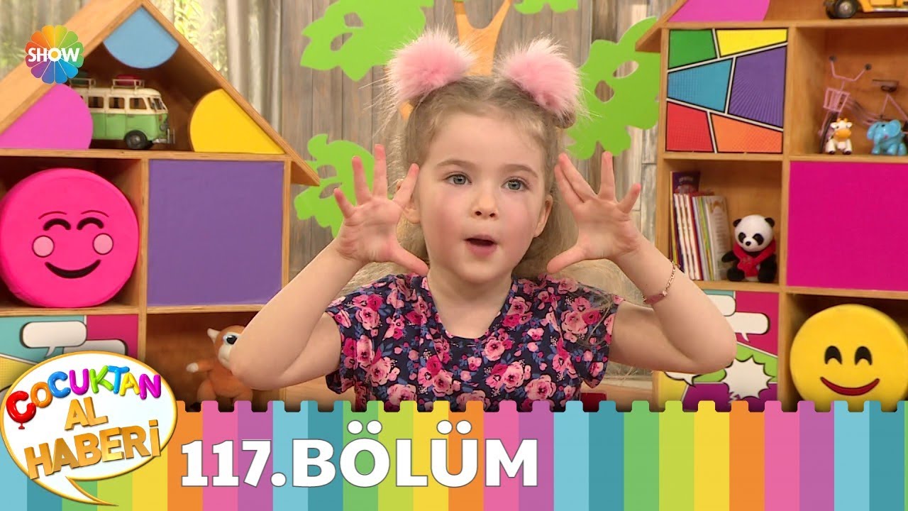 Çocuktan Al Haberi 117. Bölüm