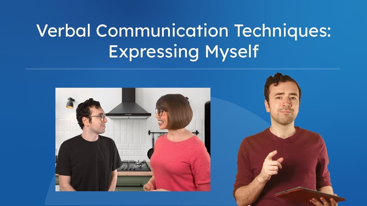 Verbal Communication Skills - How To Express Yourself Clearly