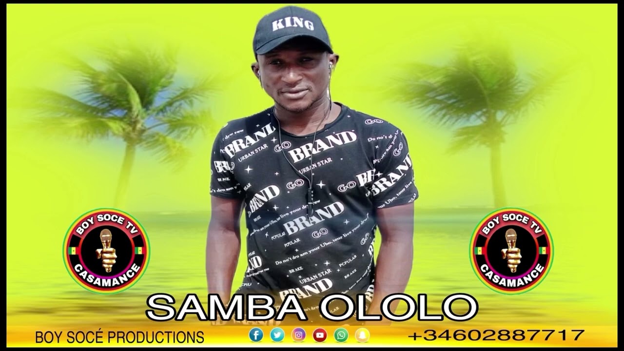 SAMBA_OLOLO#casamance #sedhiou #kolda