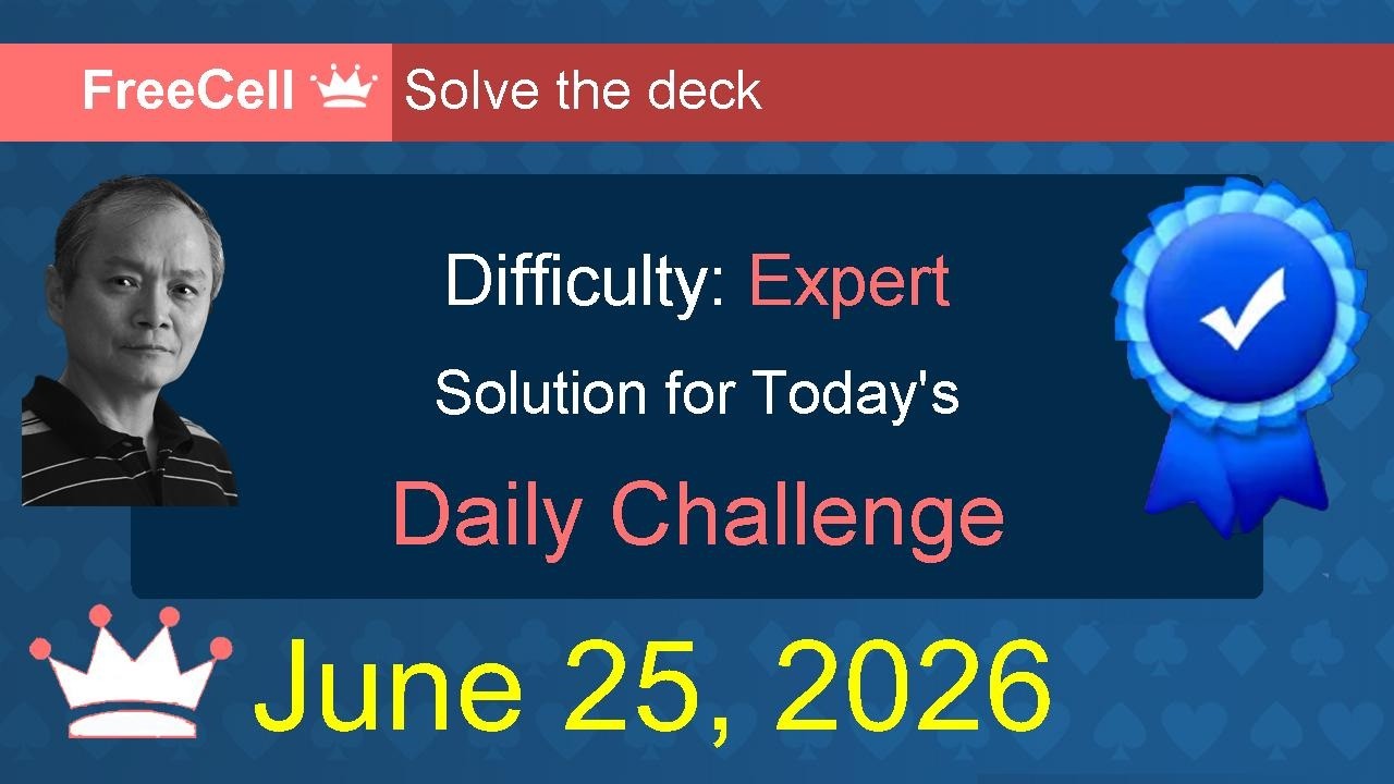Microsoft Solitaire Collection: FreeCell - Expert - June 25, 2026