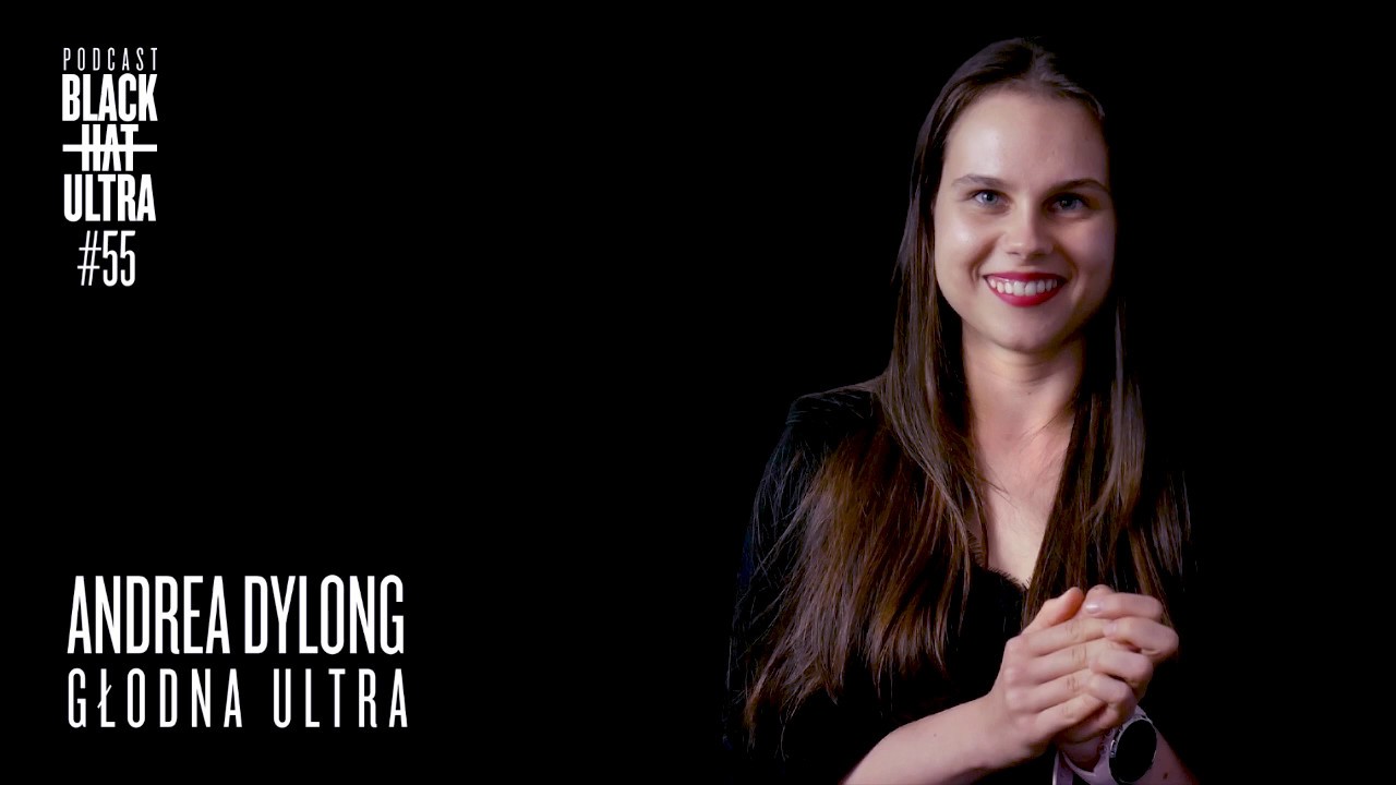 #55 Andrea Dylong: dietetyczka głodna ultra