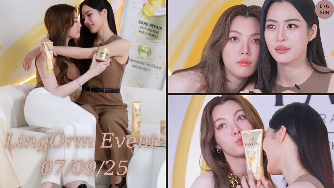 (EngSub)LingOrm Event Live Pantene 07/09/25