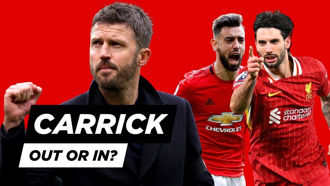 The Michael Carrick Debate! Heir or Spare? Plus, Bruno vs. Szoboszlai! | EP34