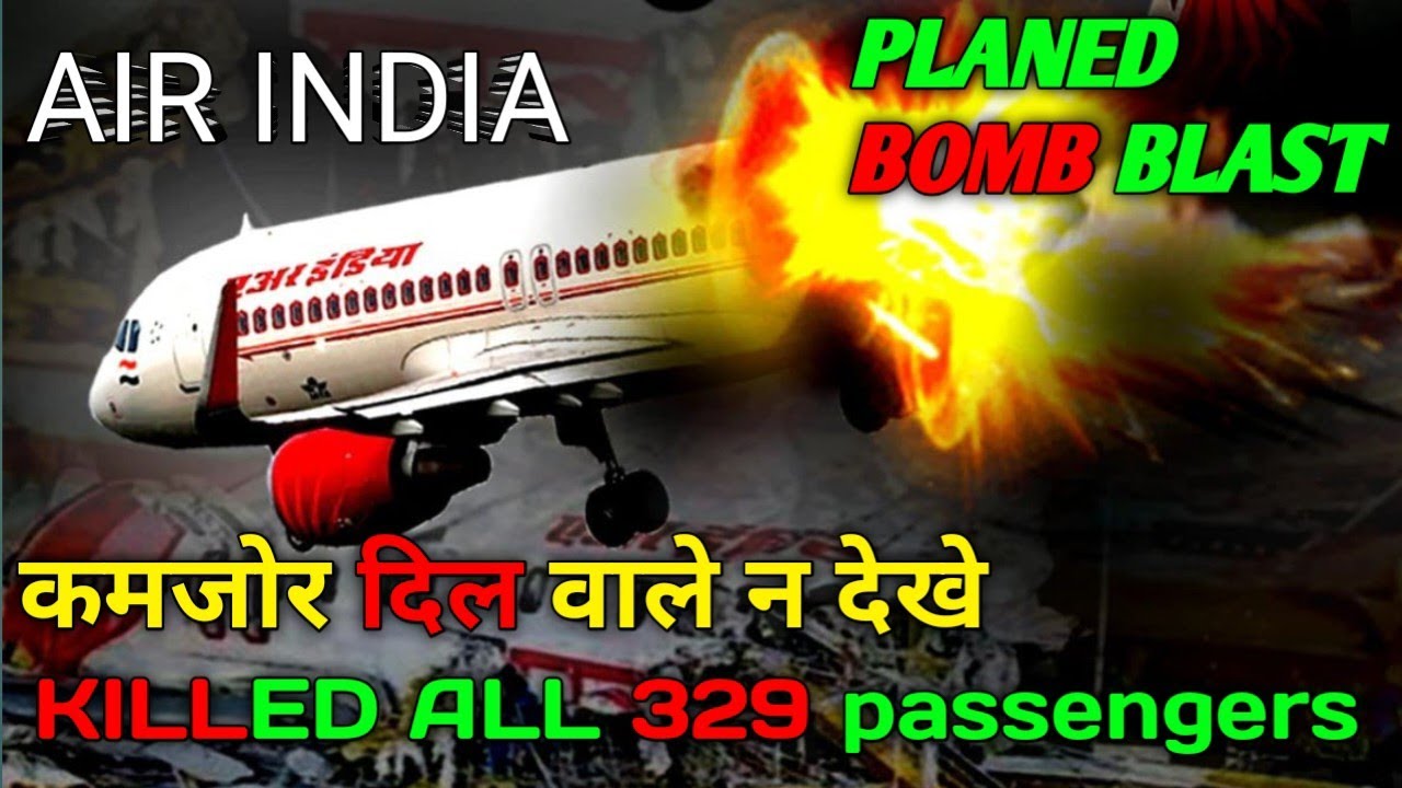 Air India 182 : The Most Notorious Airline Disaster in History