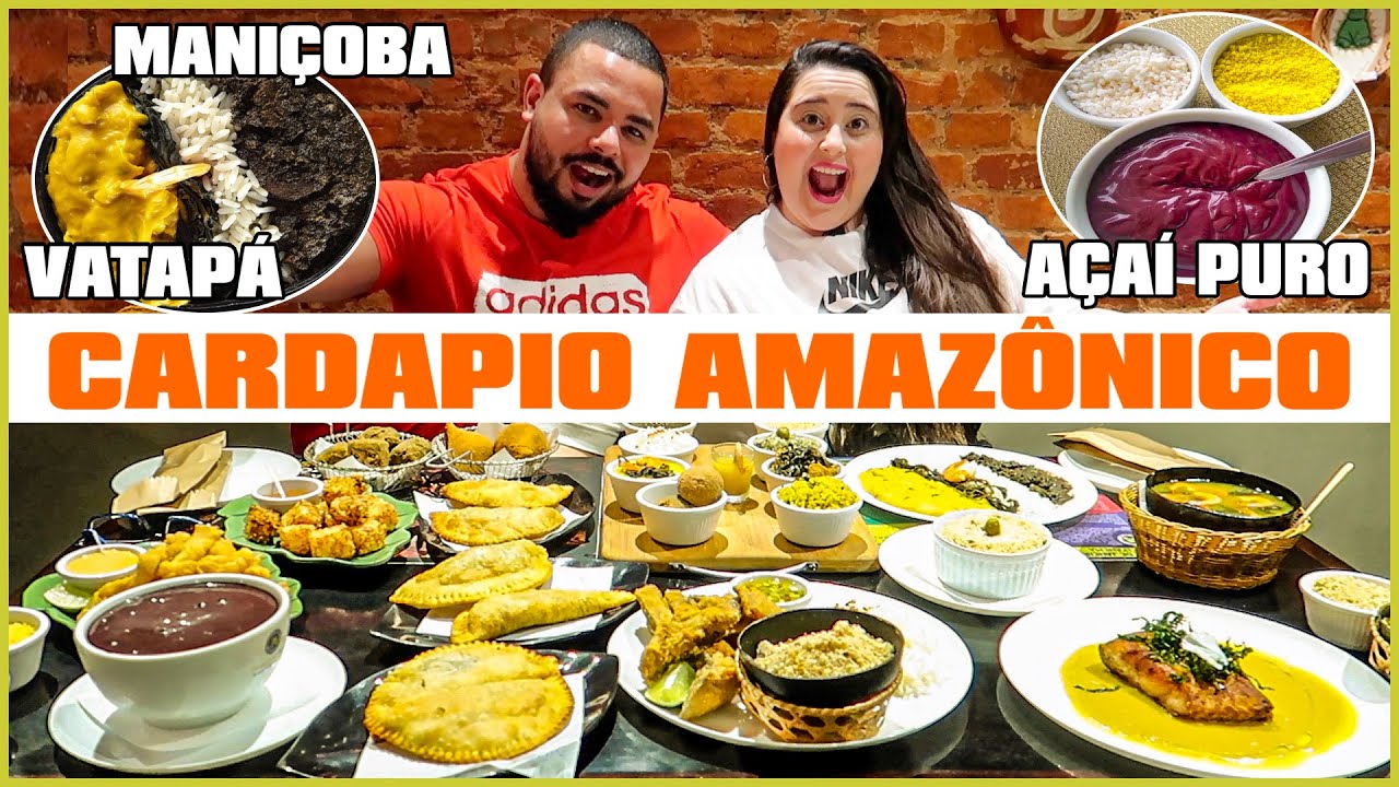 COMIDA DO NORTE | CARDÁPIO COMPLETO AMAZÔNIA SOUL