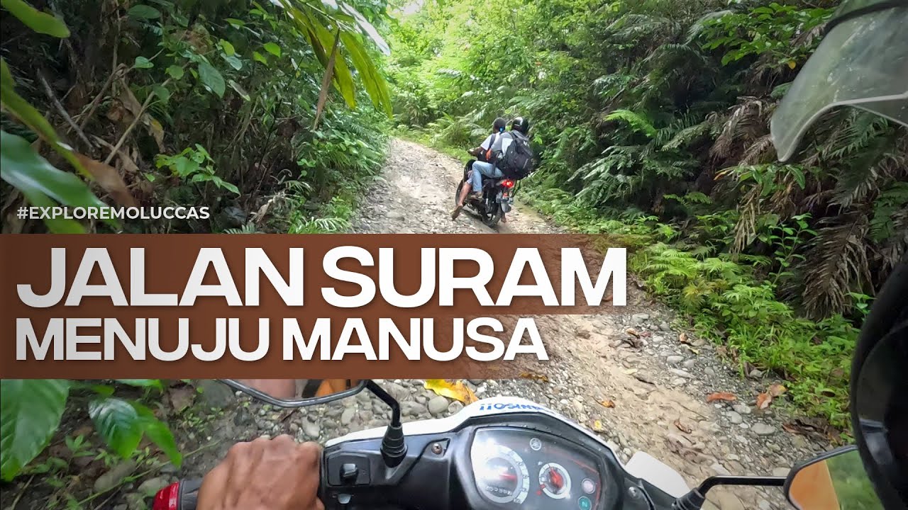 MOTOR BEBEK dipake OFF ROAD?! | Touring di Pulau Seram: Kairatu - Manusa | EXPLORE MALUKU Ep. 2