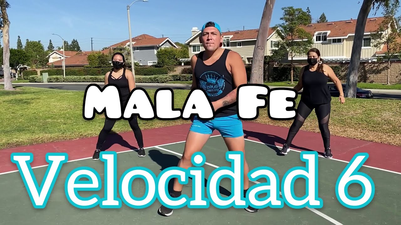 Velocidad 6 - Mala Fe | Zumba Coreografía Velocidad 6 Zumba Pai Coreó Mala Fe Zumba Choreography