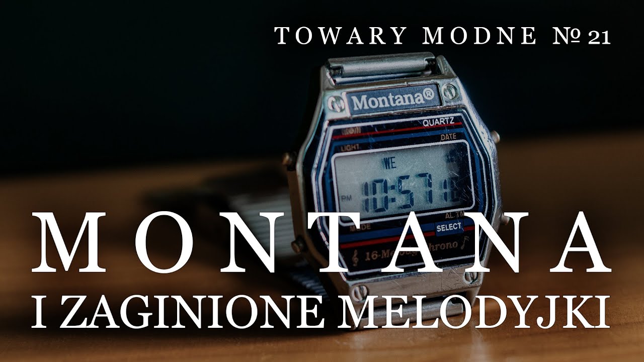 Montana i zaginione melodyjki [TOWARY MODNE 21]