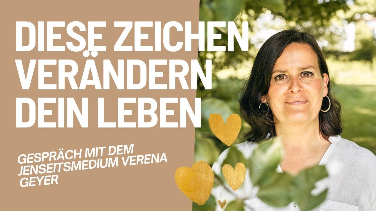 Botschaften von Verstorbenen: Wie du sie erkennst & was sie bedeuten | Gespräch mit Verena Geyer