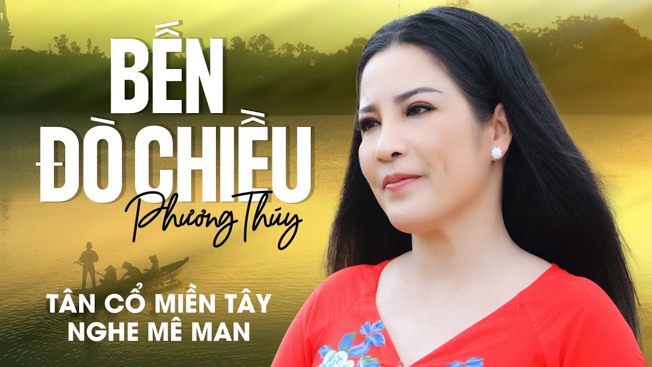 Tân Cổ Miền Tây 2022 Nghe Mê Man | Bến Đò Chiều ✔ Phương Thúy