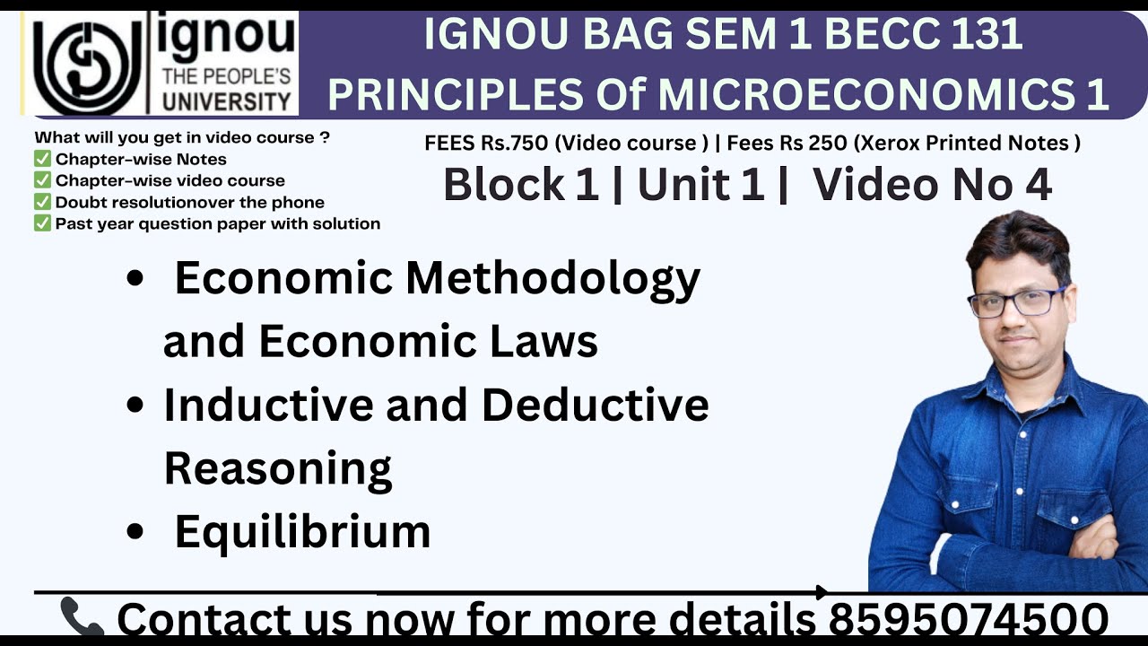 4 Economic Methodology and Economic Laws| Methods of Economic Analysis | Concepts of Equilibrium