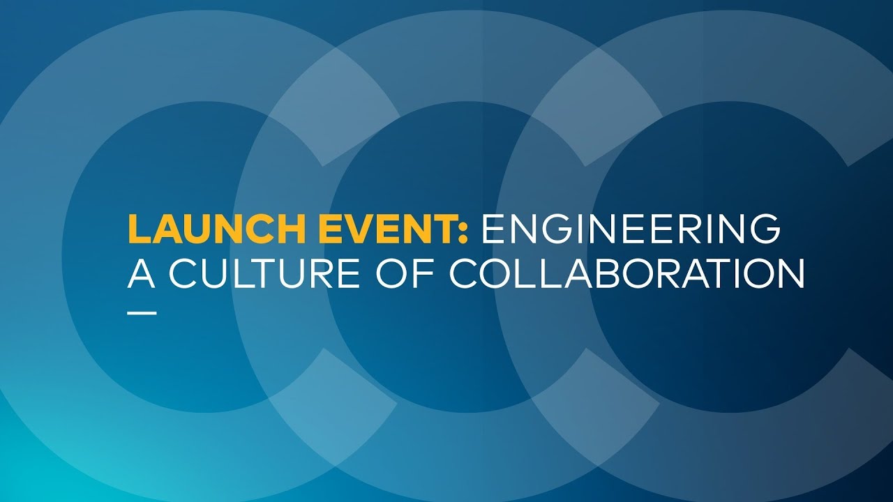 Engineering A Culture of Collaboration