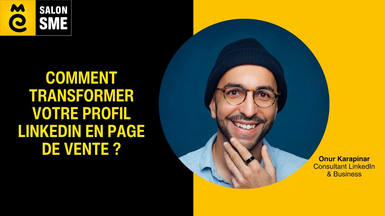 Conf&eacute;rence - Comment transformer votre profil Linkedin en page de vente ?