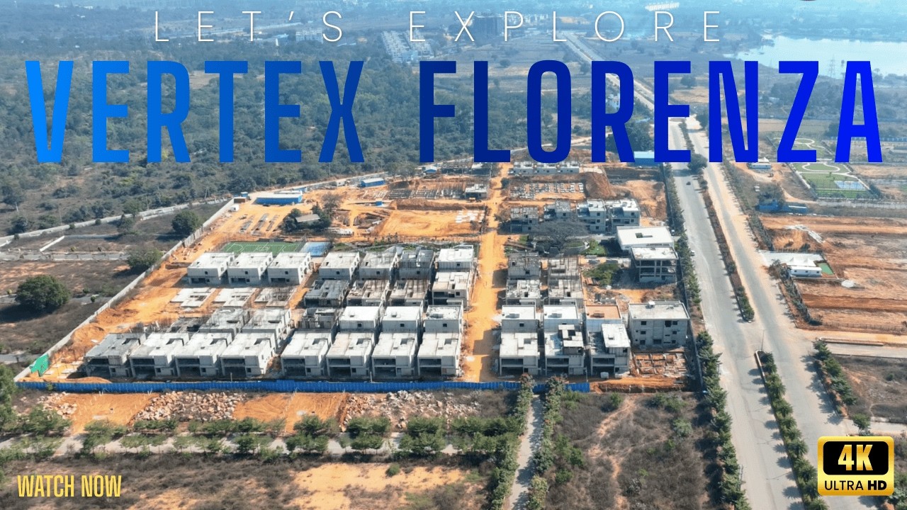 Vertex Florenza : Exploring Luxurious Villa Community in Shamshabad || South Hyderabad Real Estate