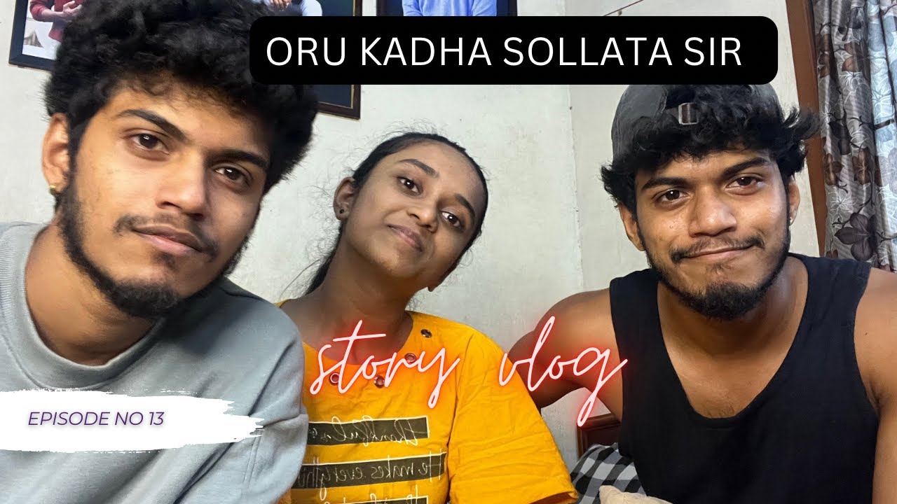 Oru kadha sollata sir 😂 | MHAMALDAS | #mhamaldas #vlog #chennai