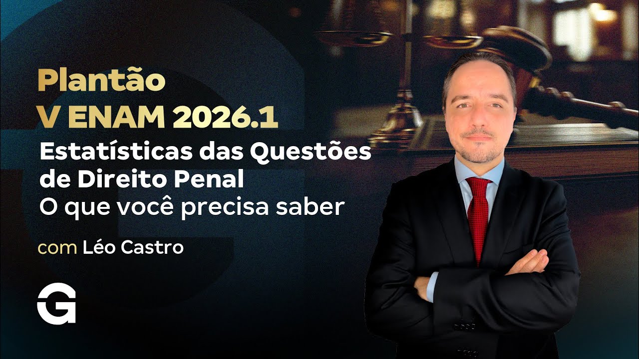 V ENAM 2026.1 | Plantão Estatísticas das Questões – Direito Penal