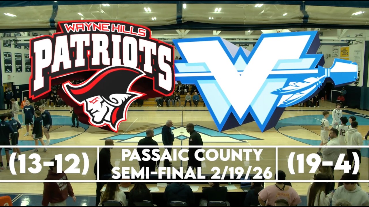 Wayne Hills vs Wayne Valley Passaic County Semi's 2/19/26