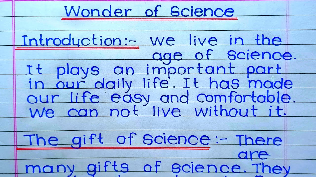 Essay On Wonder Of Science In English | Essay On Wonder Of Science I Wonder Of Science Essay | Essay