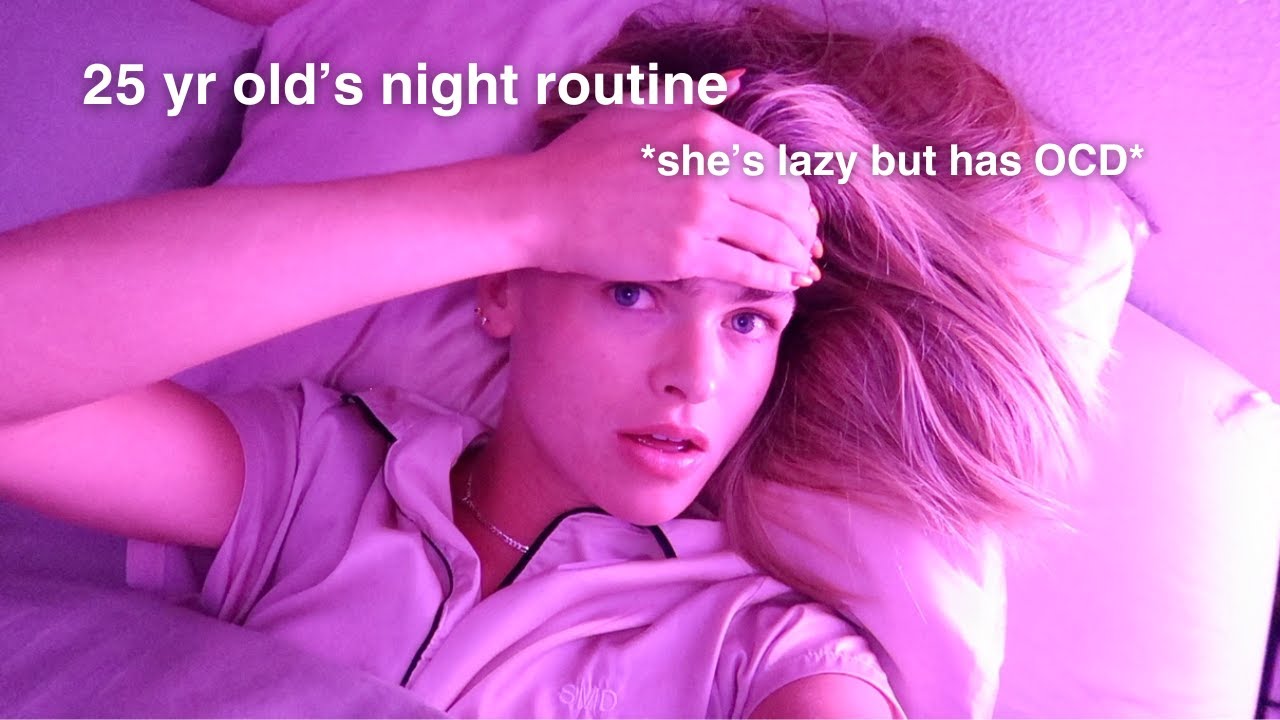 my *very real* night routine | Summer Mckeen