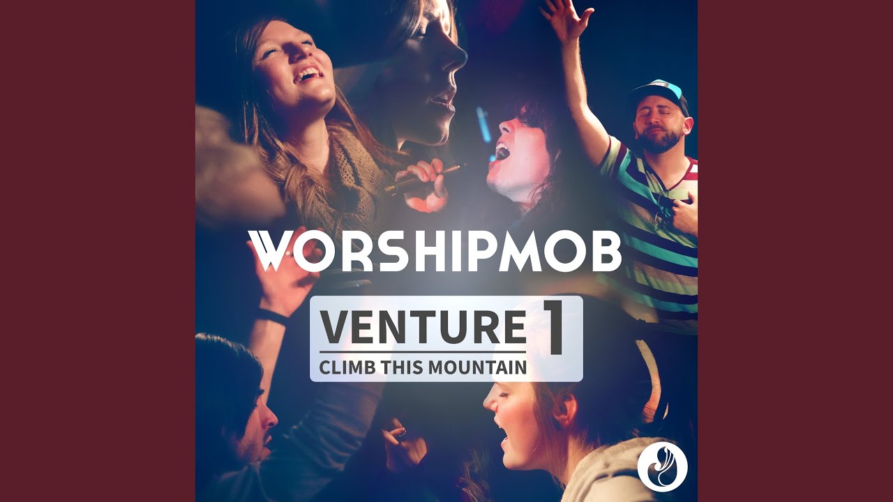 Climb This Mountain (Nothing I Hold Onto)