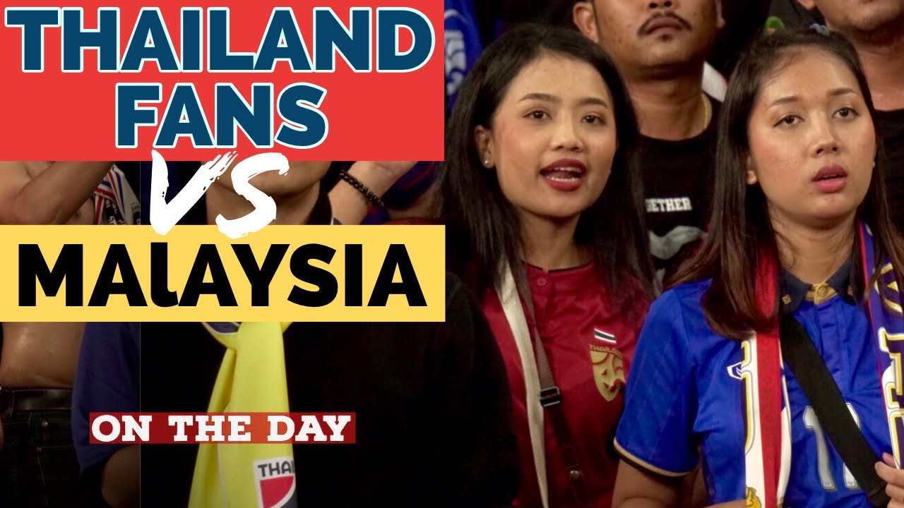 Thailand Away Supporters vs Malaysia | แฟนบอลไทยในมาเลเซีย