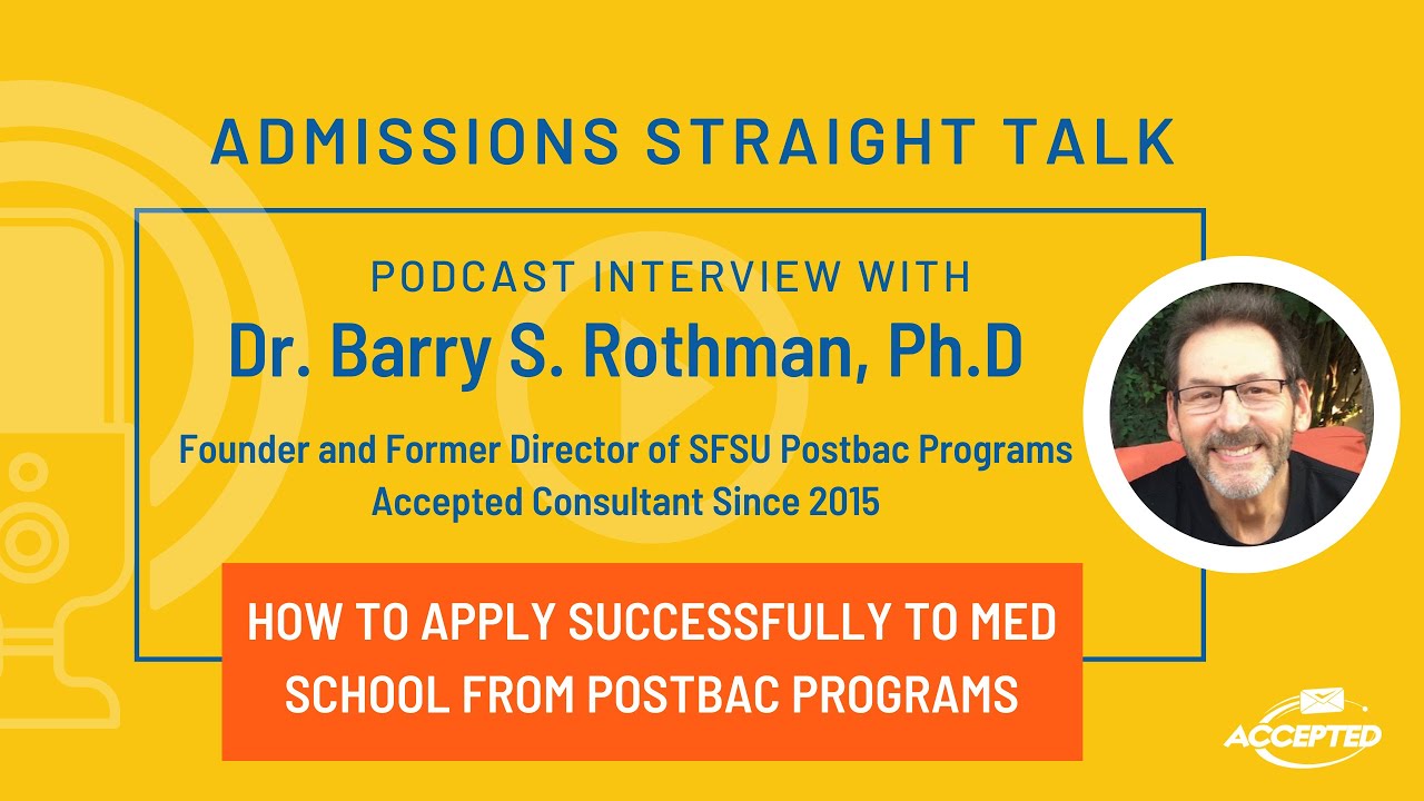 How to Apply Successfully to Med School from Postbac Programs