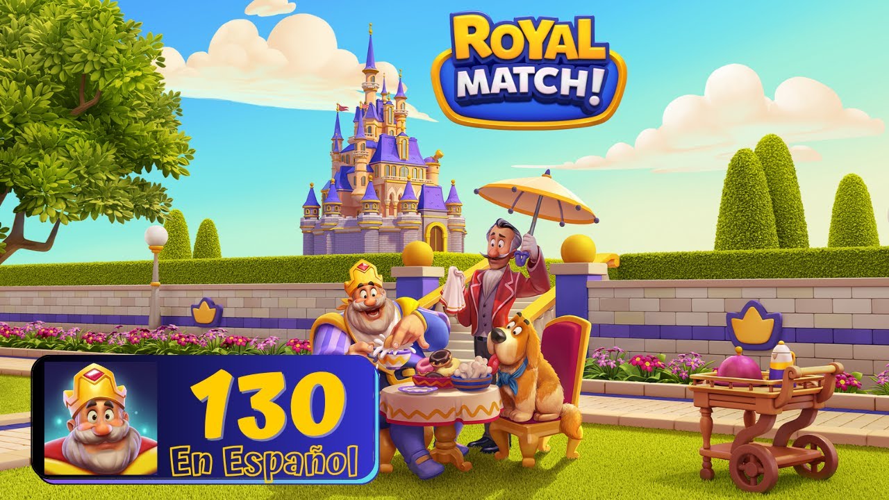 Royal Match 👑 - Area 130 - Gameplay Español