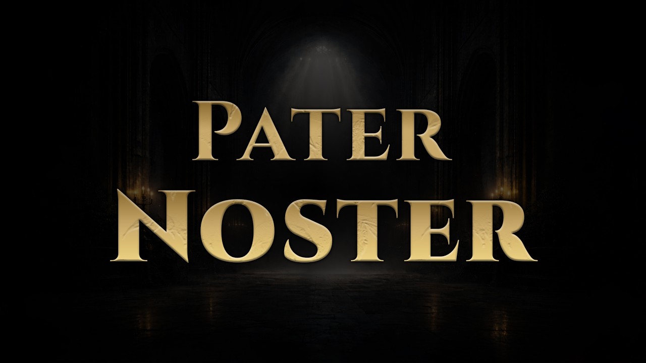 Pater Noster in Latin | Gregorian Chant | Sacred Catholic Prayer | Orbis Sanctus