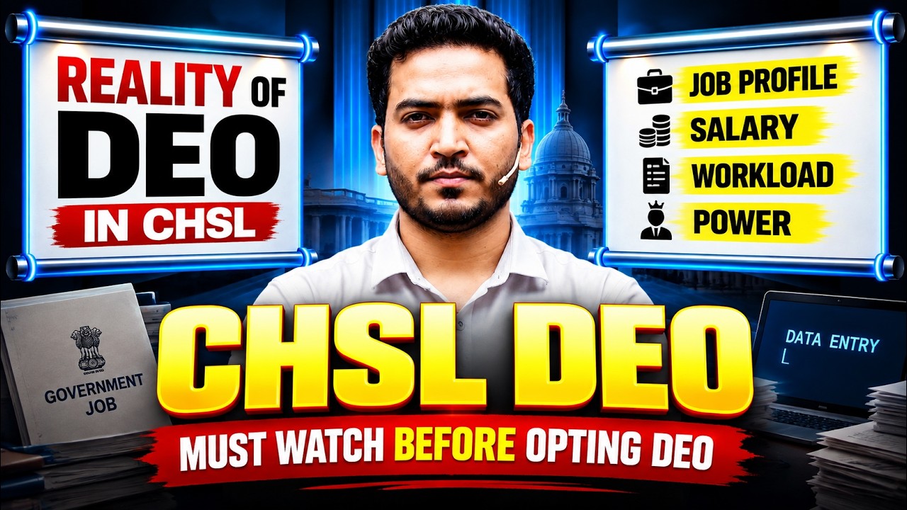 SSC CHSL DEO Job Profile 2026 🔥 | Salary, Workload, Power & Promotion | DEO ki Reality