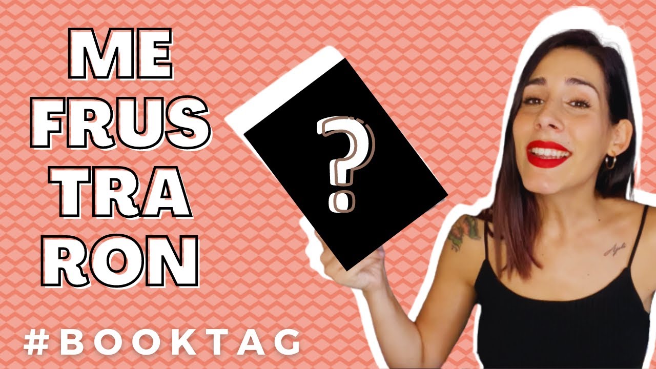 LOS LIBROS MÁS *FRUSTRANTES*