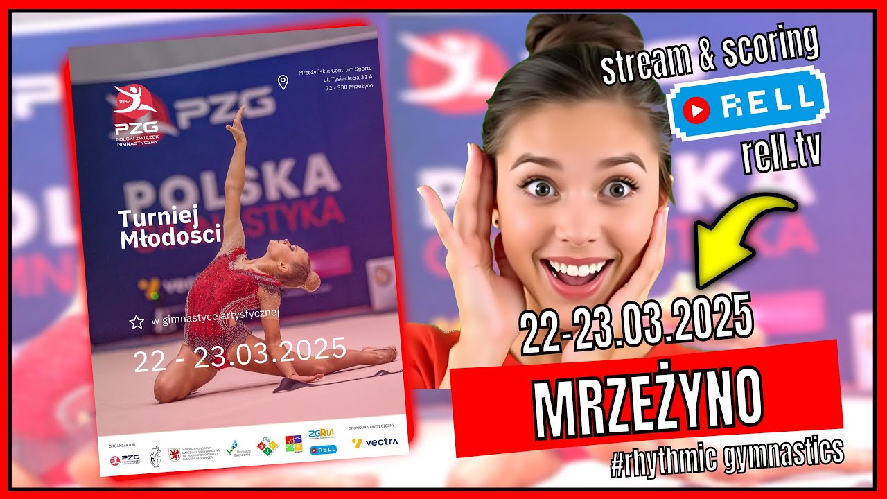 【▶️RELL 】TURNIEJ MŁODOŚCI PZG w gimnastyce artystycznej - 22-23.03.2025 MRZEŻYNO (NIEDZIELA)