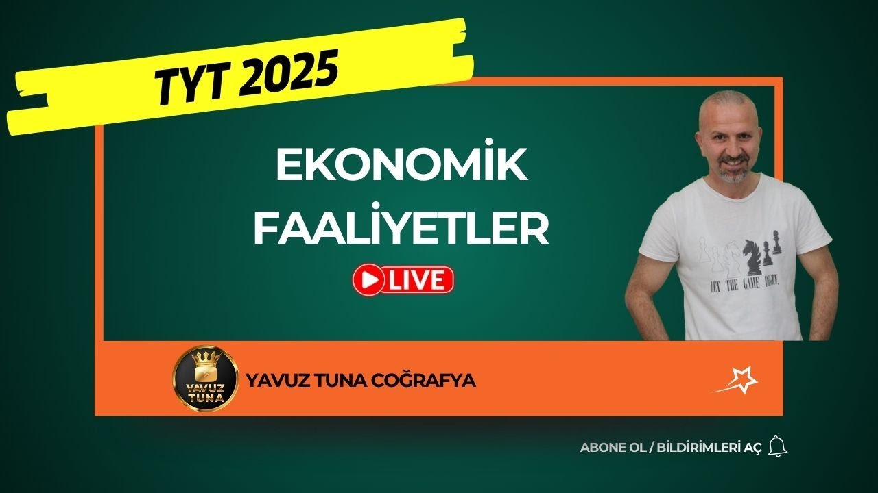 EKONOMİK FAALİYETLER  #canliders #tyt #coğrafya #tytcanlı #canliders