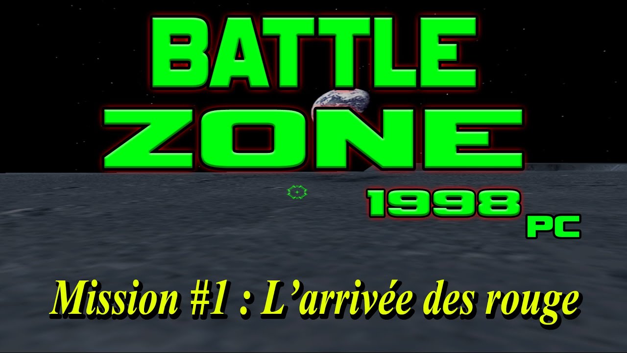 BattleZone 1998 NSDF-Mission 1 [FR]