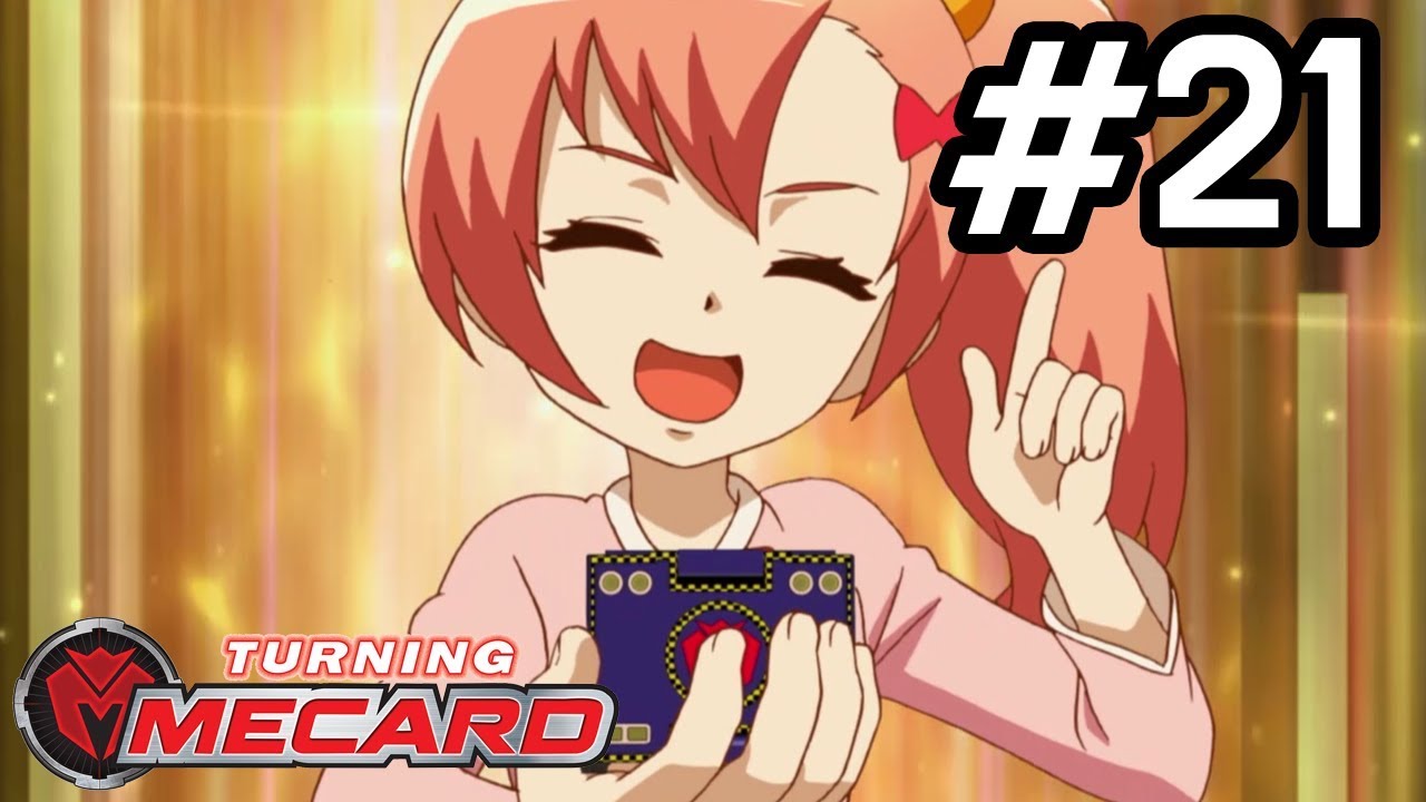 *Fight for Friends* : ｜Turning Mecard ｜Episode 21