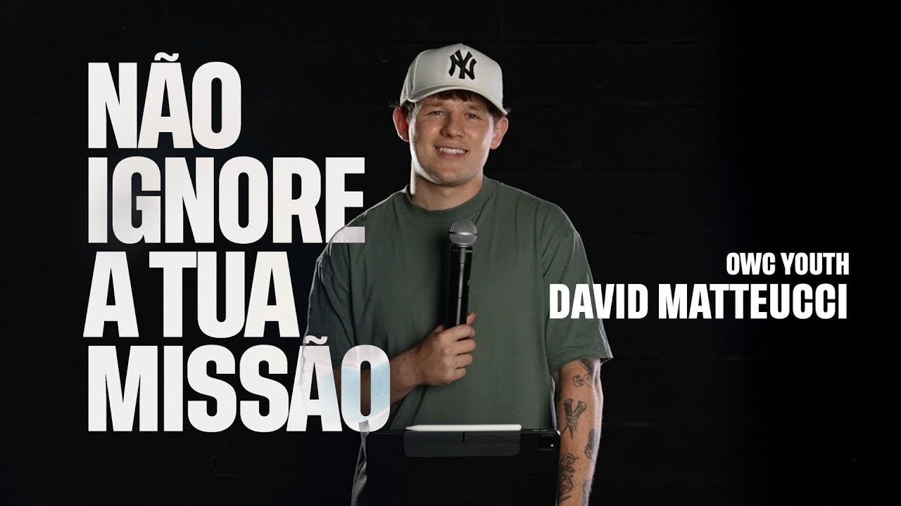 NÃO IGNORE A TUA MISSÃO (10/11/24) - OWC Youth - Pastor Lucas Santos