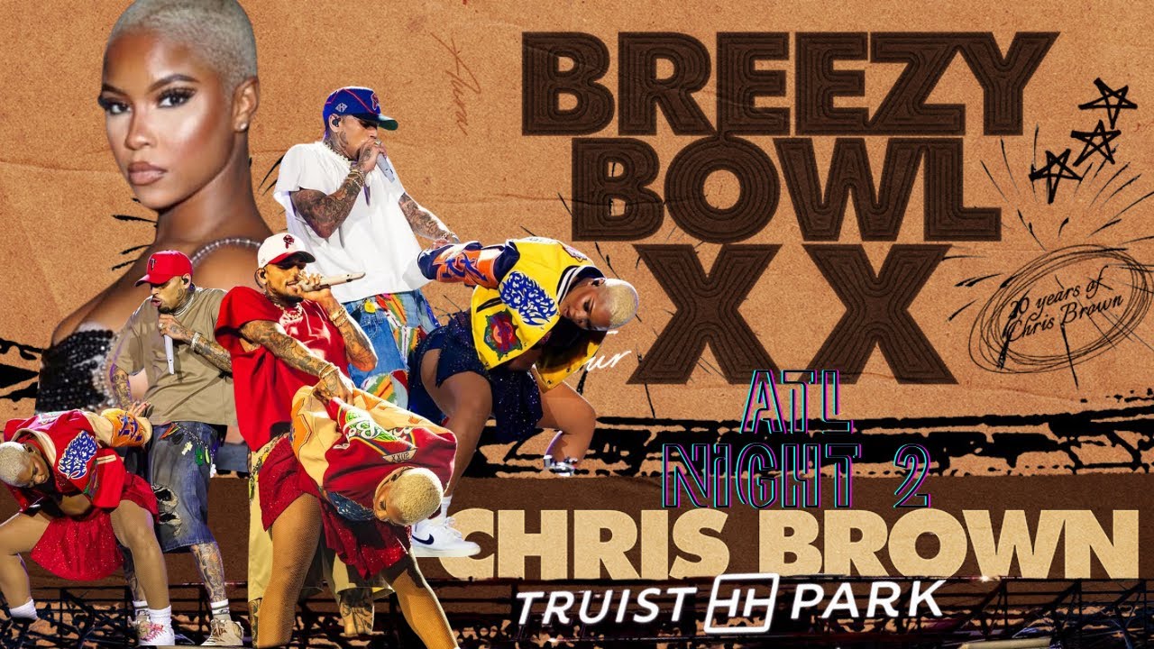 Chris Brown | Yo “Excuse Me Miss” | Breezy Bowl XX ATL