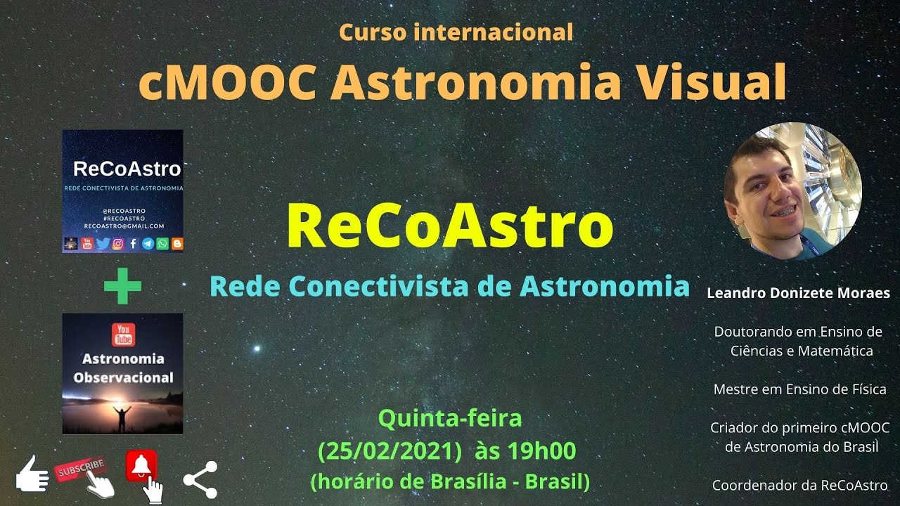 Live de inaugura&ccedil;&atilde;o da ReCoAstro   Rede Conectivista de Astronomia