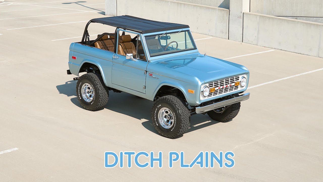 Classic Ford Broncos Presents - Ditch Plains
