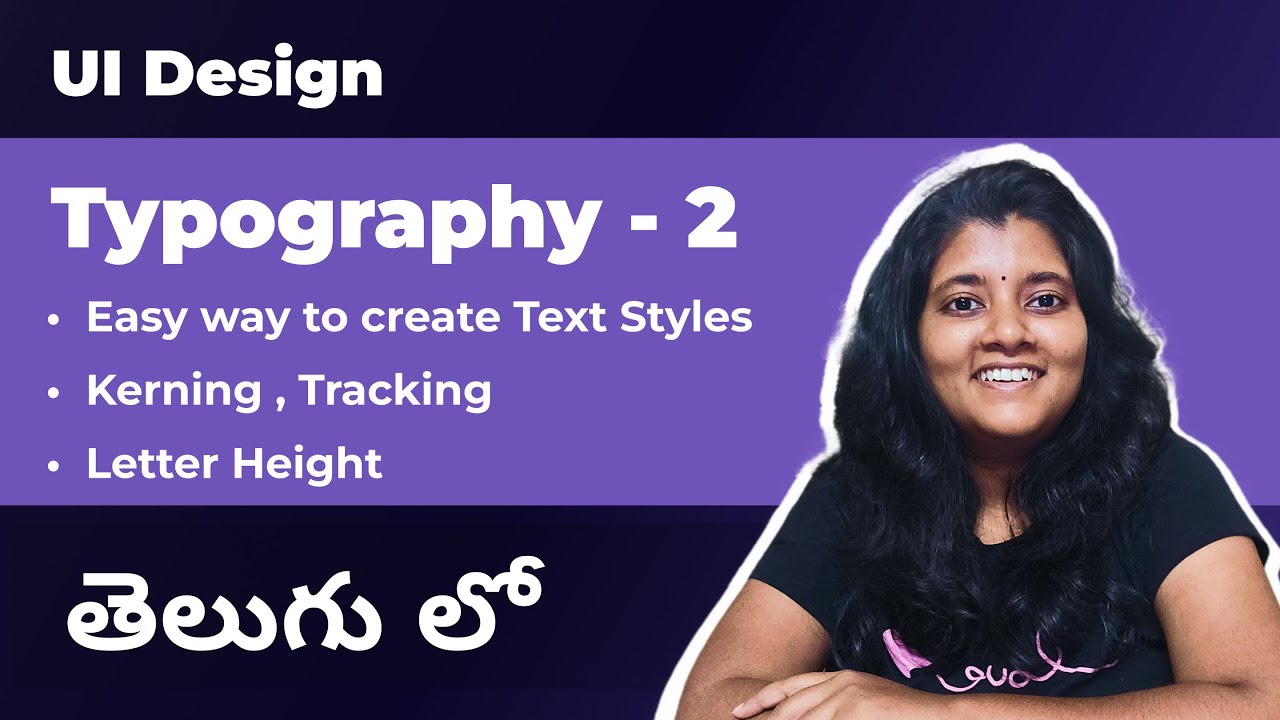 Typography- Part 2 | UI Design తెలుగు లో #designhorizons   @DesignhorizonsMeena
