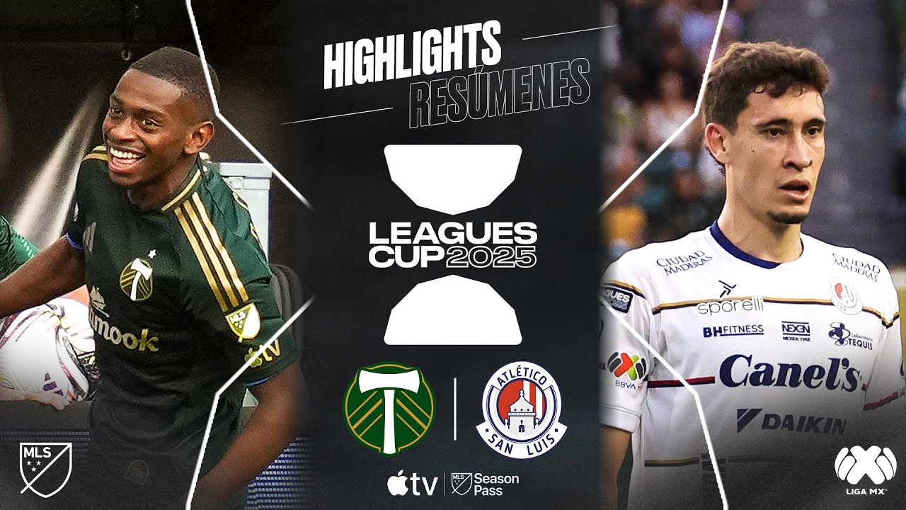 Portland Timbers vs. Atl&eacute;tico de San Luis | Leagues Cup | Full Match Highlights