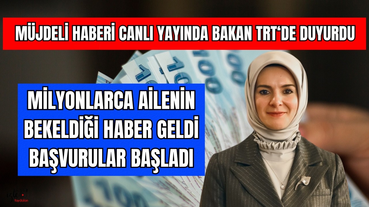 Bakan Mahinur &Ouml;zdemir G&ouml;ktaş TRT Canlı Yayında A&ccedil;ıkladı Başvurular Başladı
