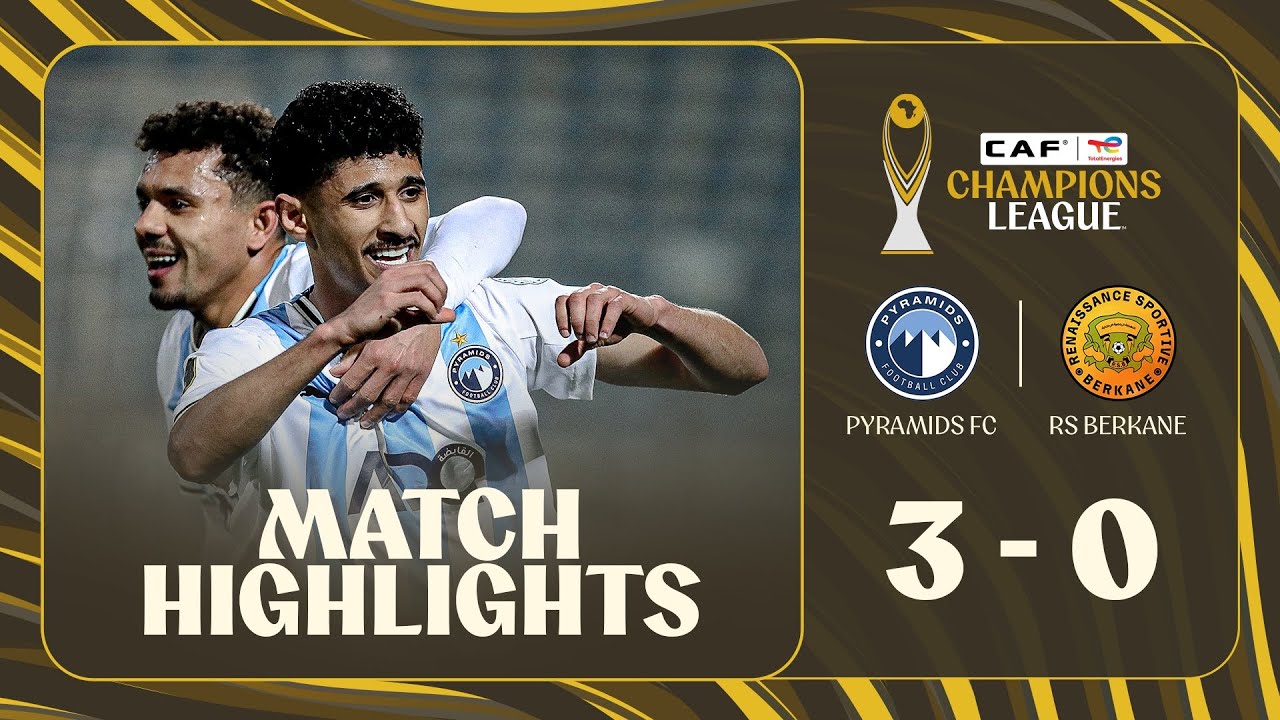🎞️ Match Highlights: Pyramids FC cruise to a 3-0 home win against RS Berkane.  