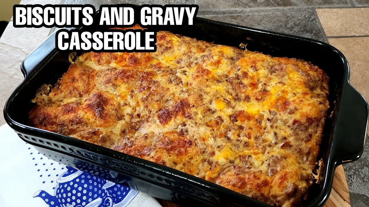Biscuits And Gravy Casserole //  Step By Step // Super Delicious ❤️