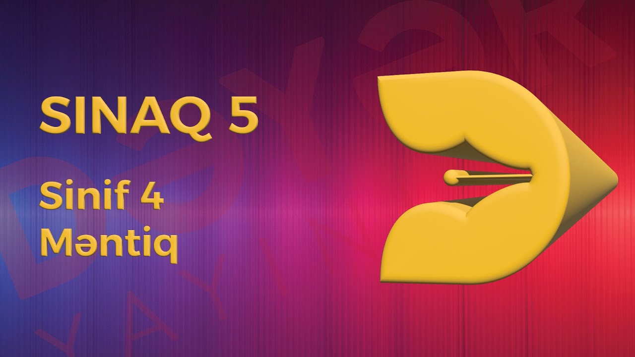 Məntiq 4-cü sinif - Sınaq 5