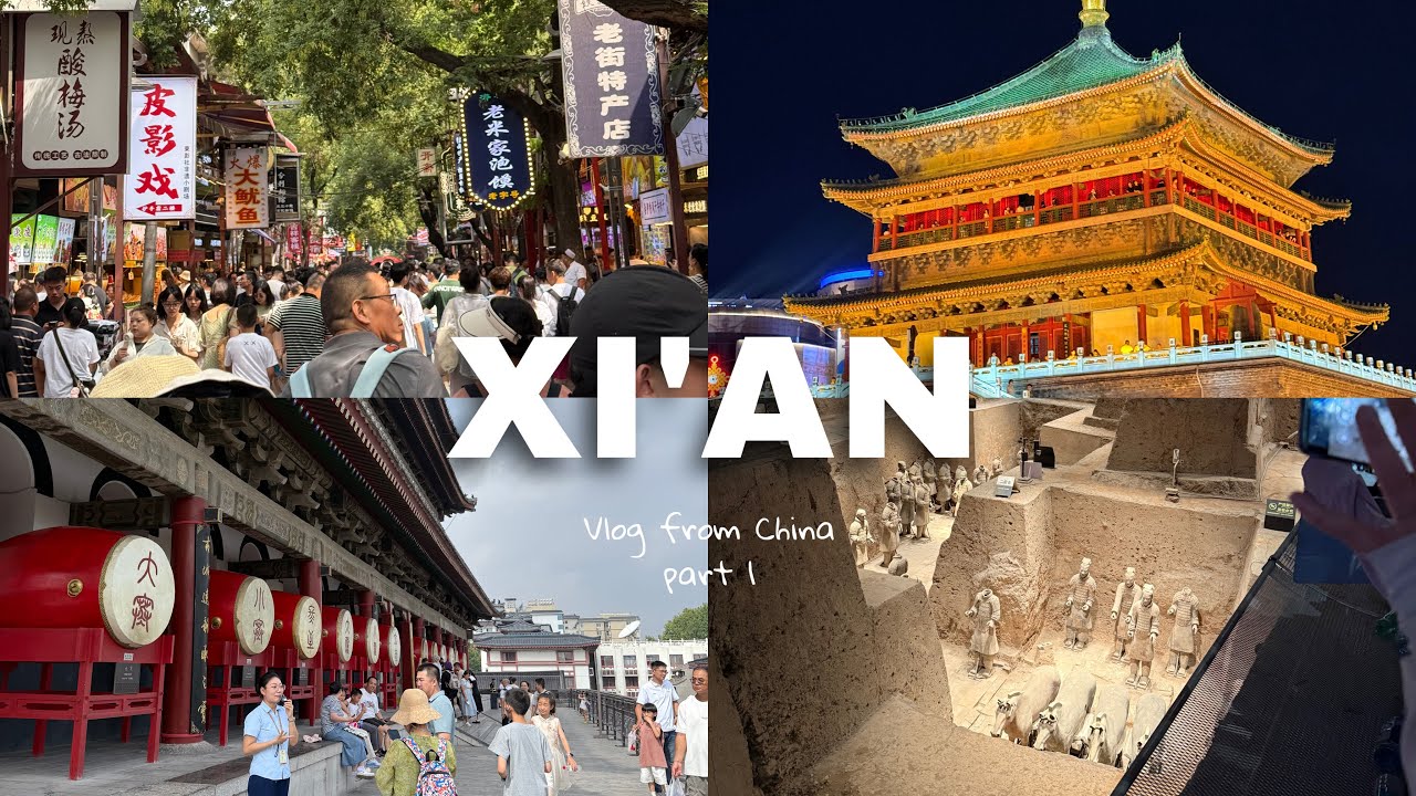 Vlog | Xi’an 🥡🇨🇳