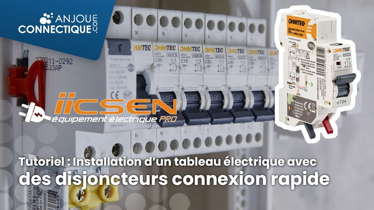 Tutoriel - Installation d'un tableau électrique avec disjoncteurs à connexion rapide