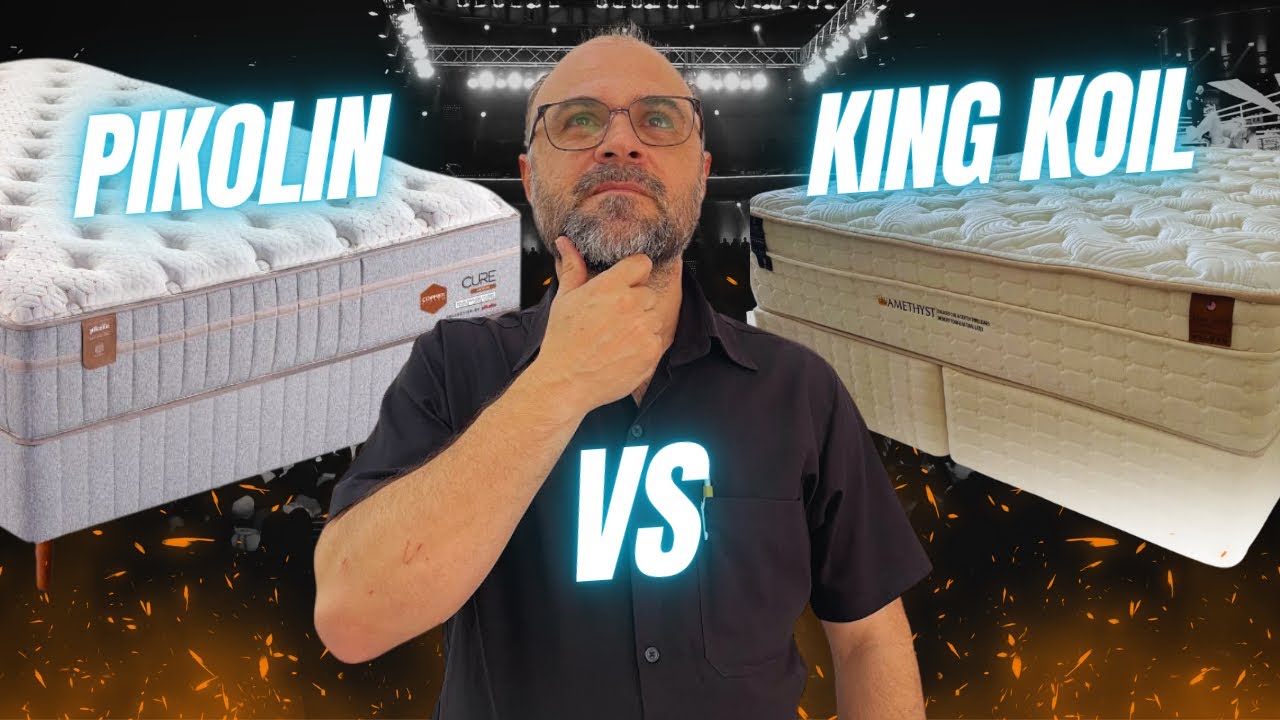 Pikolin Cure vs King Koil Amethyst — Qual Colchão Vale Mais a Pena?