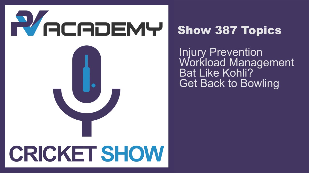 PitchVisionCricket Show #387